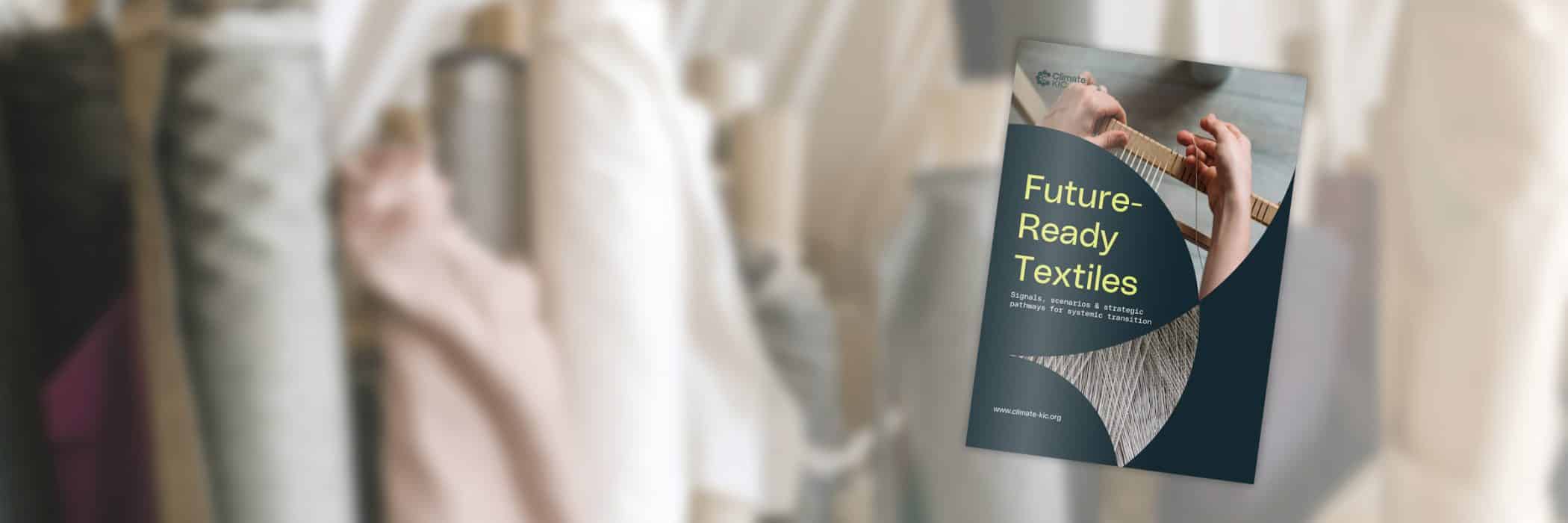 Future-Ready Textiles Insights Report Cover